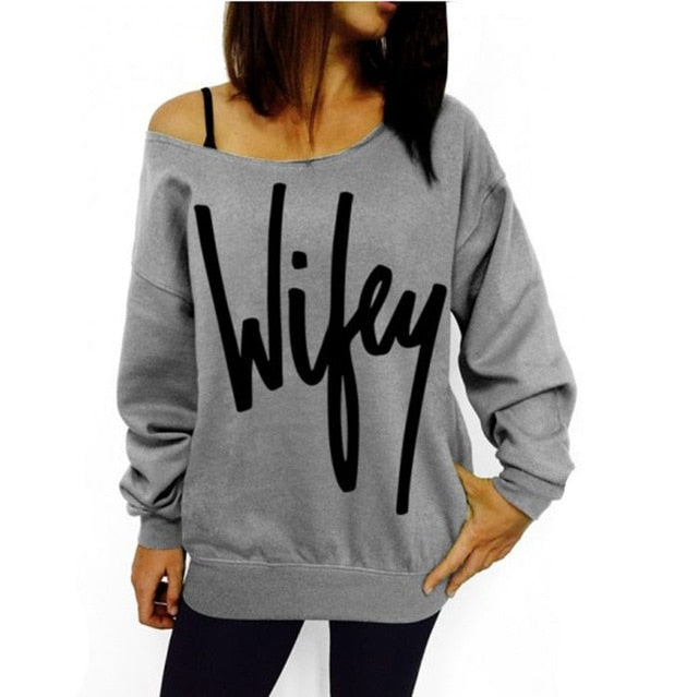 Women's Sexy Off the Shoulder Sweatshirt Wifey Alphabet Printing