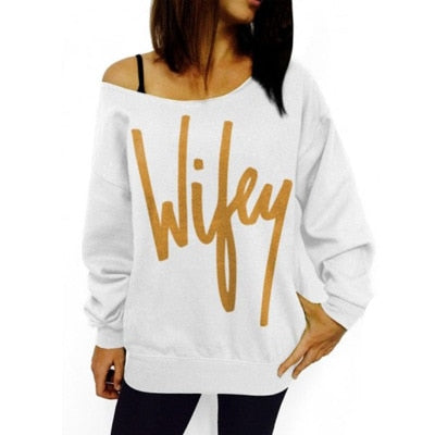 Women's Sexy Off the Shoulder Sweatshirt Wifey Alphabet Printing